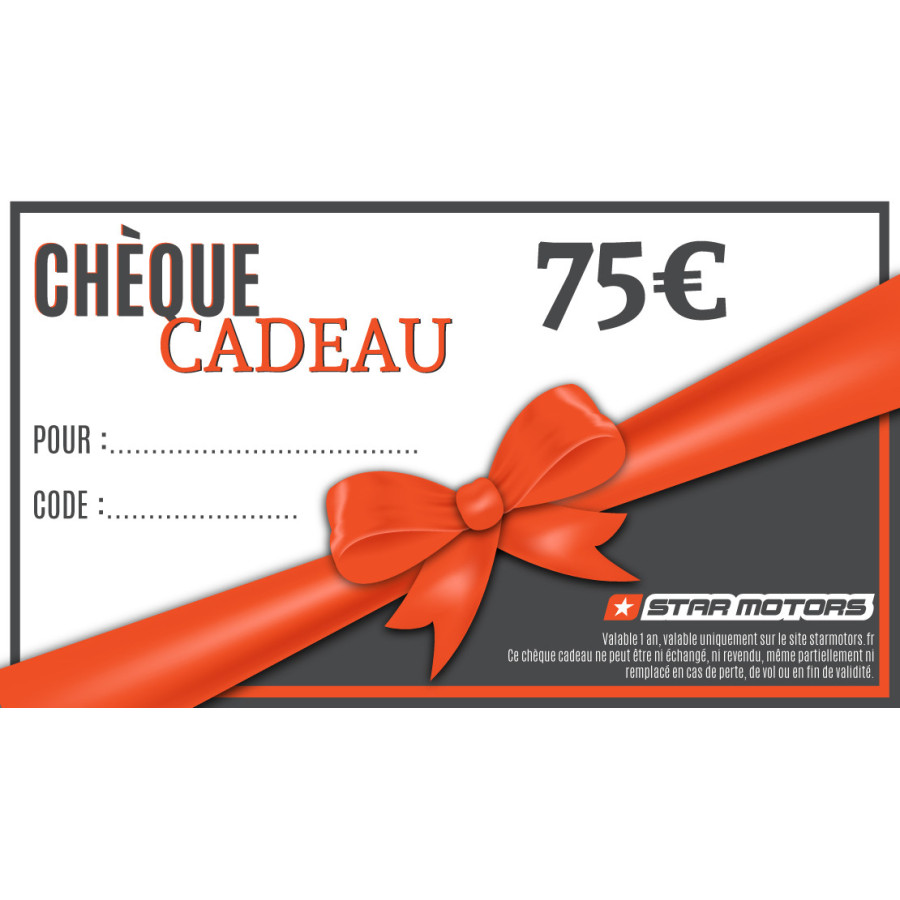 Chèque cadeau Star motors 75?